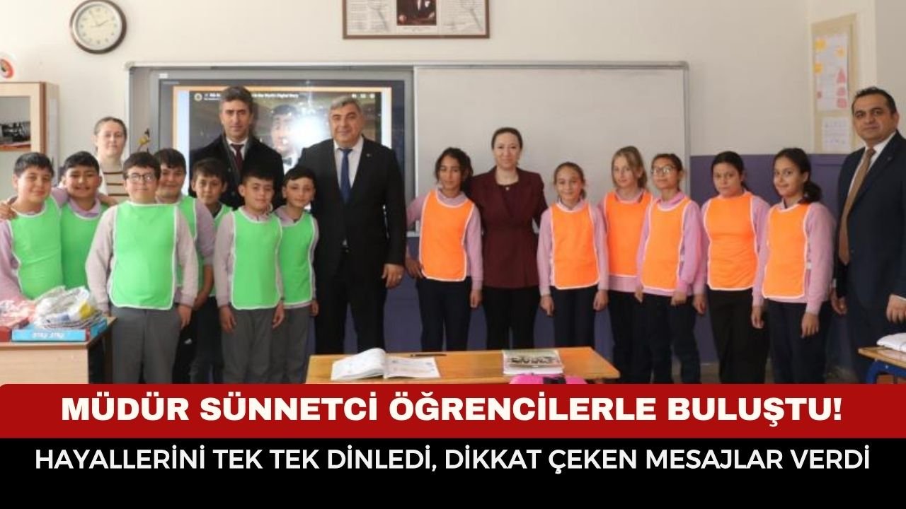 Sünnetci öğrencilerle buluştu! Hayallerini tek tek dinledi, dikkat çeken mesajlar verdi