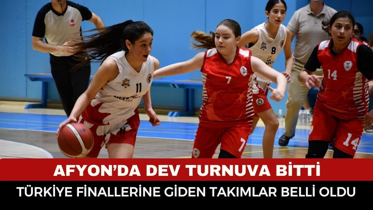 Afyon’da dev turnuva bitti: Türkiye finallerine giden takımlar belli oldu
