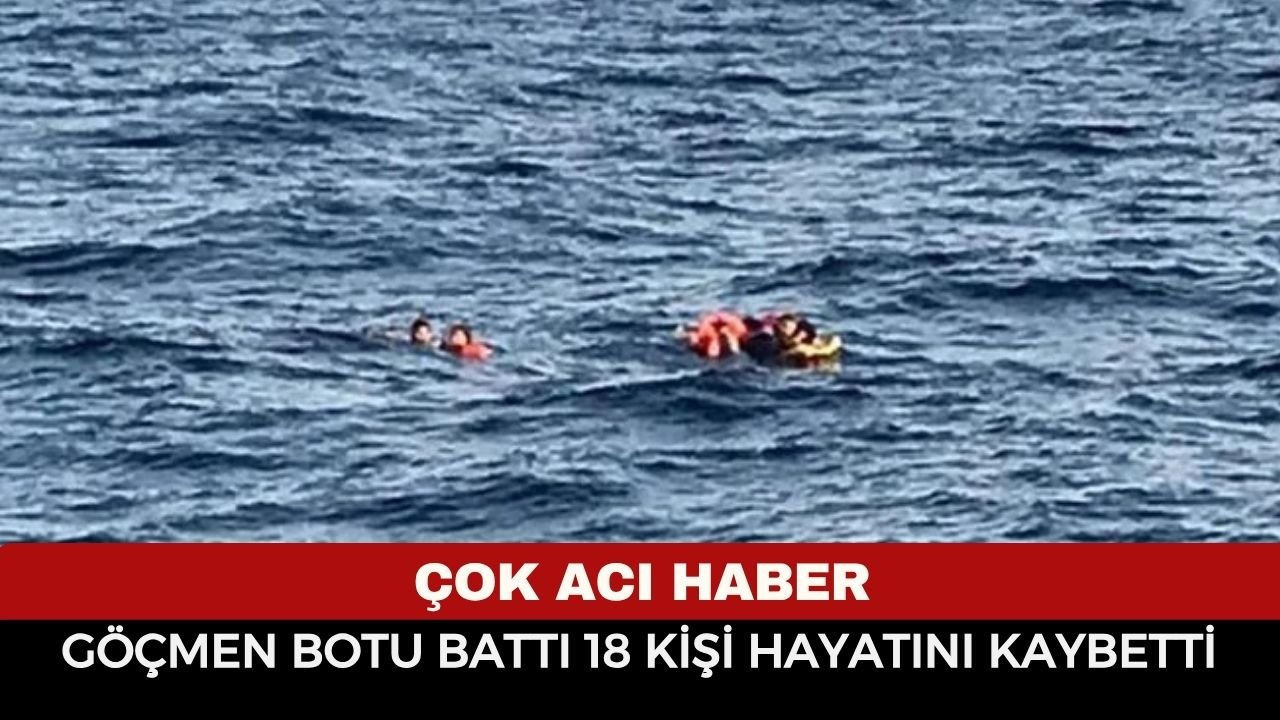 Bodrum açıklarında facia: göçmen botu battı, çok sayıda can kaybı var