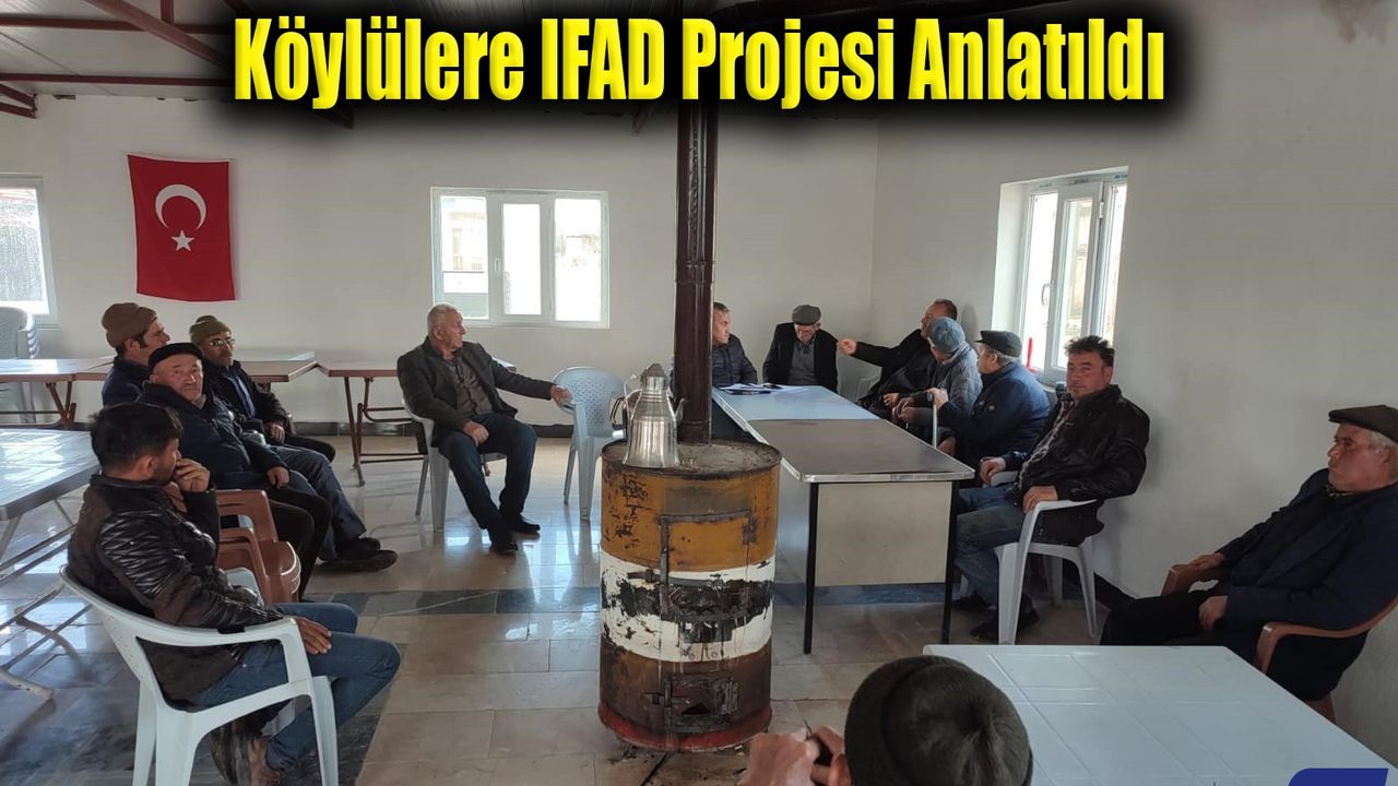 Köylülere IFAD Projesi Anlatıldı