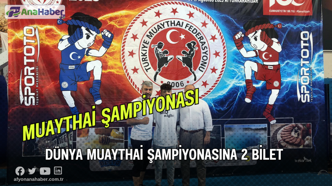 Dünya Muaythai Şampiyonasına 2 Bilet