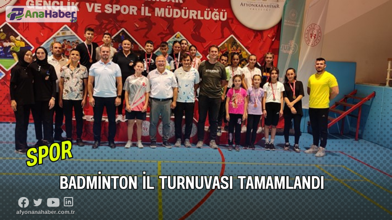 Badminton İl Turnuvası Tamamlandı