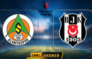 Beşiktaş Alanyaspor deplasmanında! İşte maç saati ve muhtemel 11’ler