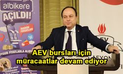 AEV bursları için müracaatlar devam ediyor