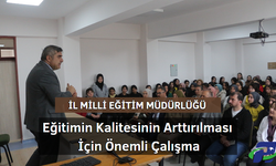 Eğitimin Kalitesinin Arttırılması İçin Önemli Çalışma