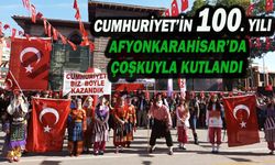 Cumhuriyet’in Kazanıldığı Topraklarda 100.’Ncü Yıl Coşkusu