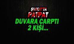 Patpat Duvara Çarptı 2 Kişi...