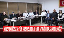 Milletvekili Özkaya: “Tüm Belediyelerde Ak Parti Bayrağını Dalgalandıracağız”