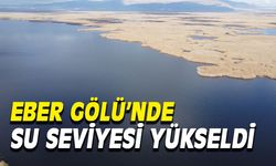 Eber Gölü'nde su seviyesi yükseldi