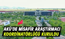 AKÜ’DE MİSAFİR ARAŞTIRMACI KOORDİNATÖRLÜĞÜ KURULDU