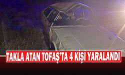 Takla Atan Tofaş’ta 4 Kişi Yaralandı