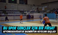 Afyonkarahisar'da badminton heyecanı başladı