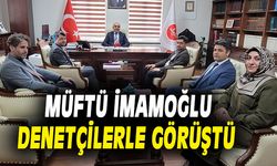 Müftü İmamoğlu, denetim ekibiyle görüştü