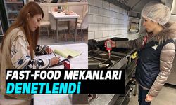 AFYON'DA FAST-FOOD MEKANLARI DENETLENDİ