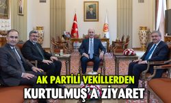 AK PARTİ AFYONKARAHİSAR MİLLETVEKİLLERİ KURTULMUŞ'U ZİYARET ETTİ