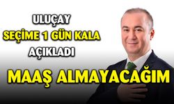 Uluçay: “5 yıl boyunca maaşımı ihtiyaç sahiplerine bağışlayacağım”