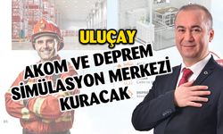 Uluçay, Akom ve Deprem Simülasyon Merkezi kuracak