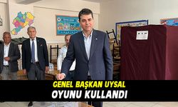 Genel Başkan Uysal oyunu kullandı 