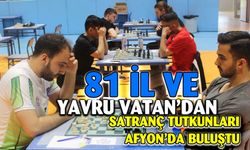 KYK Türkiye Satranç Şampiyonası Afyonkarahisar'da başladı
