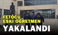 FETÖ üyesi eski öğretmen tutuklandı