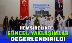 Hemşirelikte güncel yaklaşımlar sempozyumu yapıldı