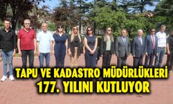 Tapu Ve Kadastro Müdürlükleri 177. yılını kutluyor