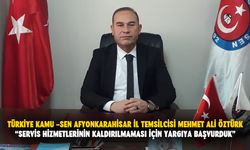 Öztürk: “Toplu sözleşme hükümlerinin yok sayılmasına karşıyız”