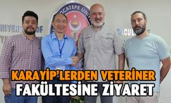 KARAYİP’LERDEN VETERİNER FAKÜLTESİNE ZİYARET