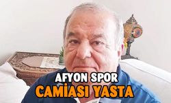 Afyon spor camiasının acı günü