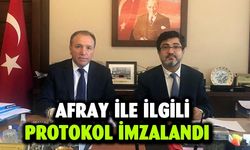 AFRAY ile ilgili protokol imzalandı  