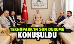 TEKNOPARK’ın son durumu değerlendirildi