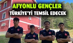 Afyonlu gençler Türkiye'yi temsil edecek