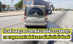 11 yaşındaki elektrikli bisiklet sürücüsü kazada öldü   