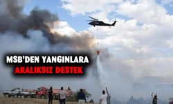 MSB’den yangınlara aralıksız destek