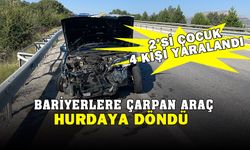 Bariyerlere çarpan otomobilde ikisi çocuk 4 kişi yaralandı