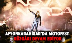 Afyonkarahisar’da Motofest rüzgârı devam ediyor