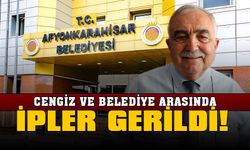 Cengiz ve Belediye arasında ipler gerildi