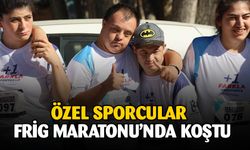 Özel sporcular Frig Maratonu'nda koştu