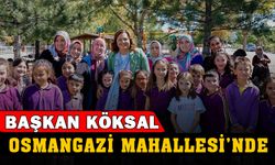 Başkan Köksal Mahalle Ziyaretlerine Devam Ediyor