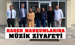 Mahkumlara müzik dinletisi düzenlendi