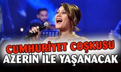 Cumhuriyet Coşkusu Azerin İle Yaşanacak