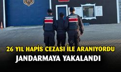 26 yıl hapis cezasıyla aranan şahsı jandarma yakaladı