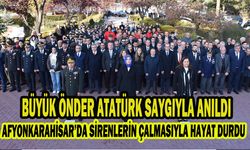 BÜYÜK ÖNDER ATATÜRK SAYGIYLA ANILDI