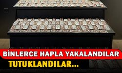 3 bin 346 adet hapla yakalanan 2 kişi tutuklandı