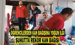 Şuhut’ta kan bağışına yoğun ilgi