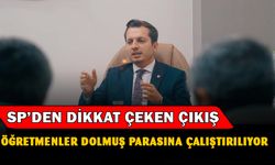 Saadet Partisi'nden Dikkat Çeken Çıkış: "Öğretmenler dolmuş parasına çalıştırılıyor"