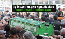 Sevilen iş insanı Yılmaz Açıkgözoğlu sonsuzluğa uğurlandı