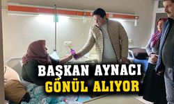 Başkan Aynacı'dan hastalara ziyaret