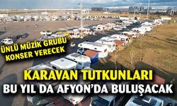 Karavanfest Başlıyor... Dolu dolu geçecek