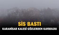 Tarihi Karahisar Kalesi sis nedeniyle gözlerden kayboldu